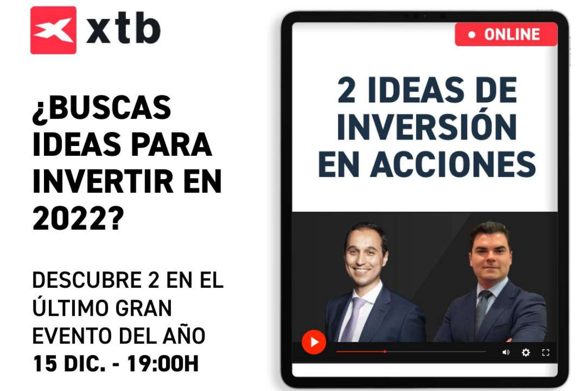 El evento online de bolsa organizado por XTB, dos propuestas de inversión al alcance de todos