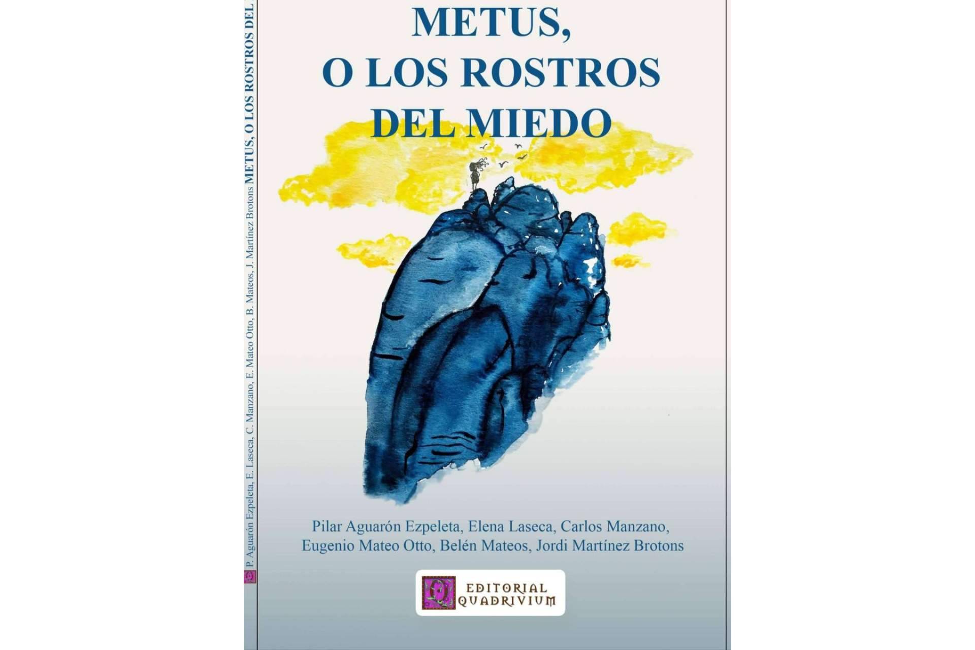 ‘Metus, o los rostros del miedo’. Nueva publicación de Quadrivium