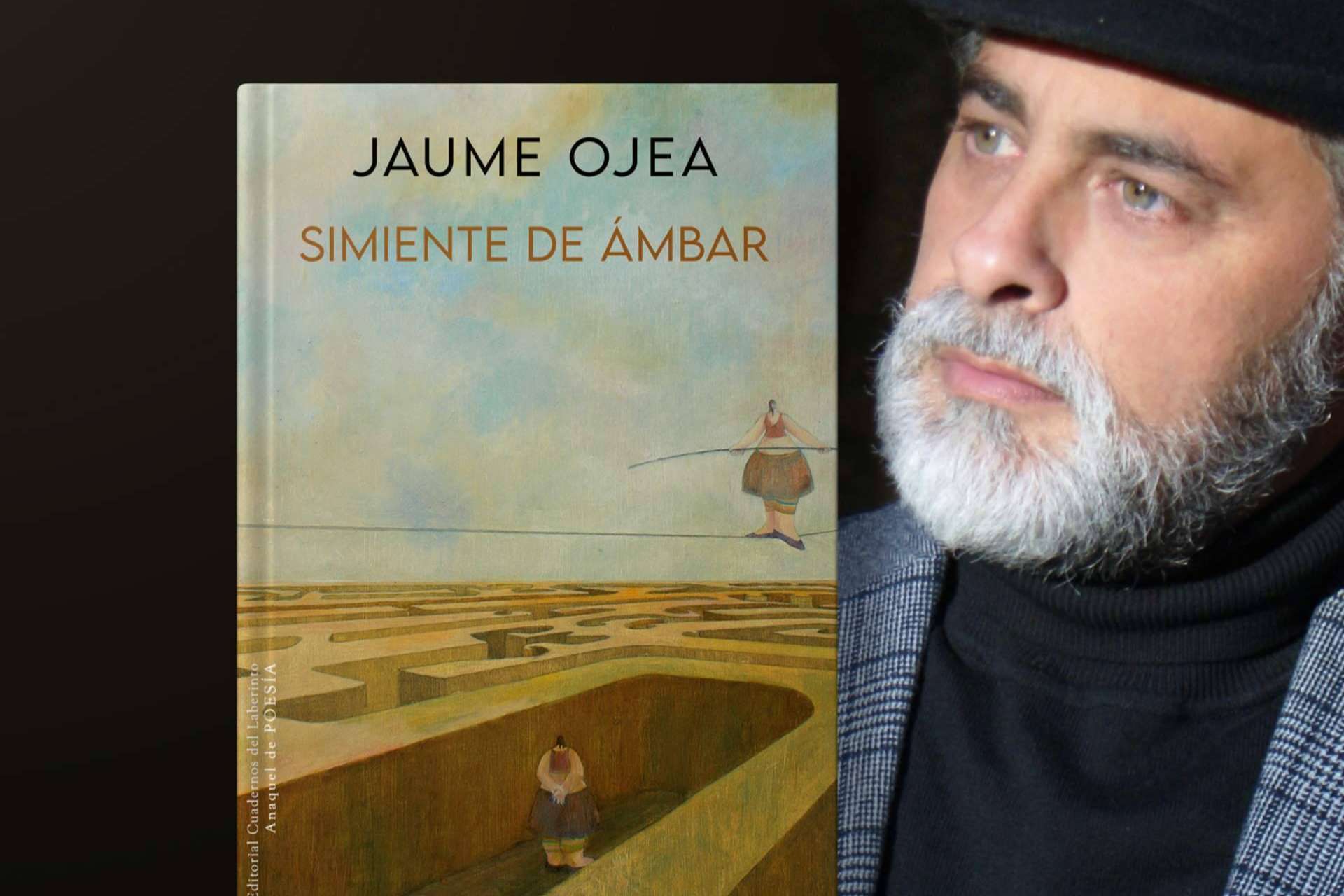 Jaume Ojea regresa a las librerías con su poemario ‘Simiente de ámbar’