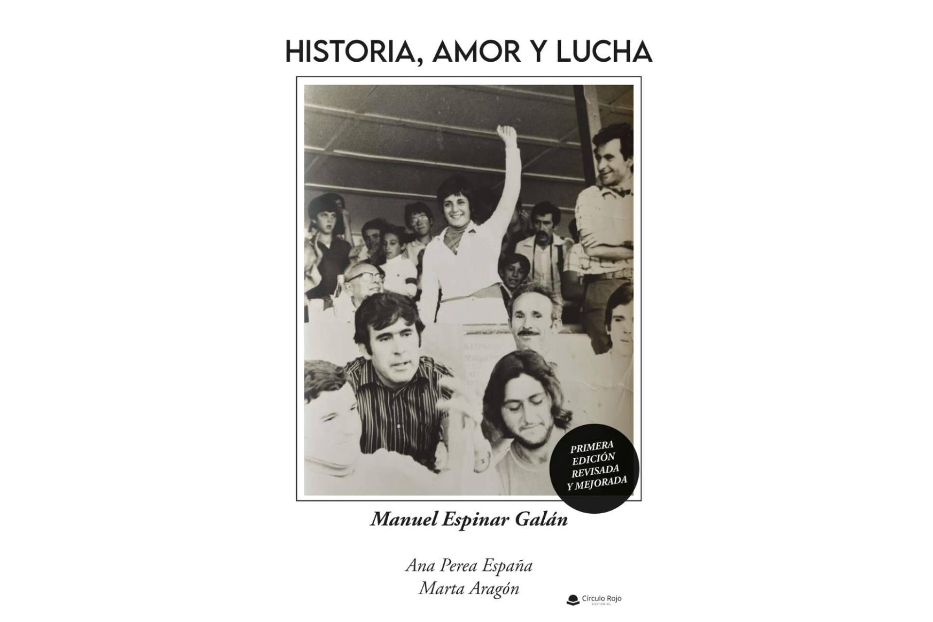Manuel Espinar Galán muestra a sus lectores parte de la historia de España en su libro ‘Historia, amor y lucha’