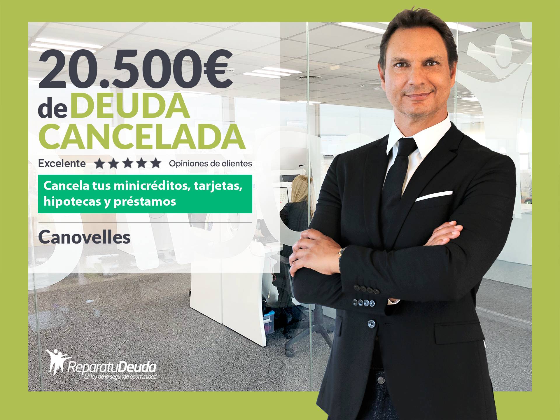 Repara tu Deuda Abogados cancela 20.500€ en Canovelles (Barcelona) con la Ley de Segunda Oportunidad