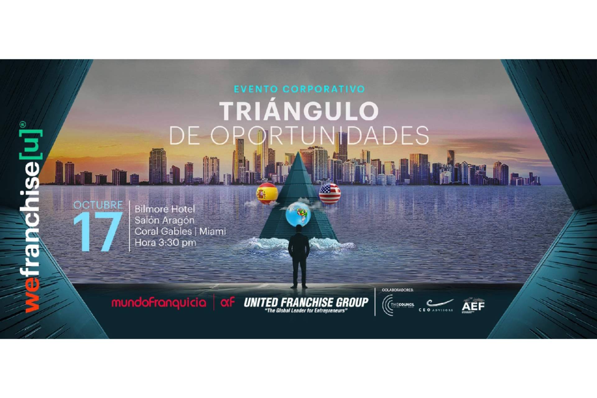 Con el título, ‘Triángulo de Oportunidades en Franquicias y el Flujo de Capital entre Miami, Madrid y Latinoamérica’