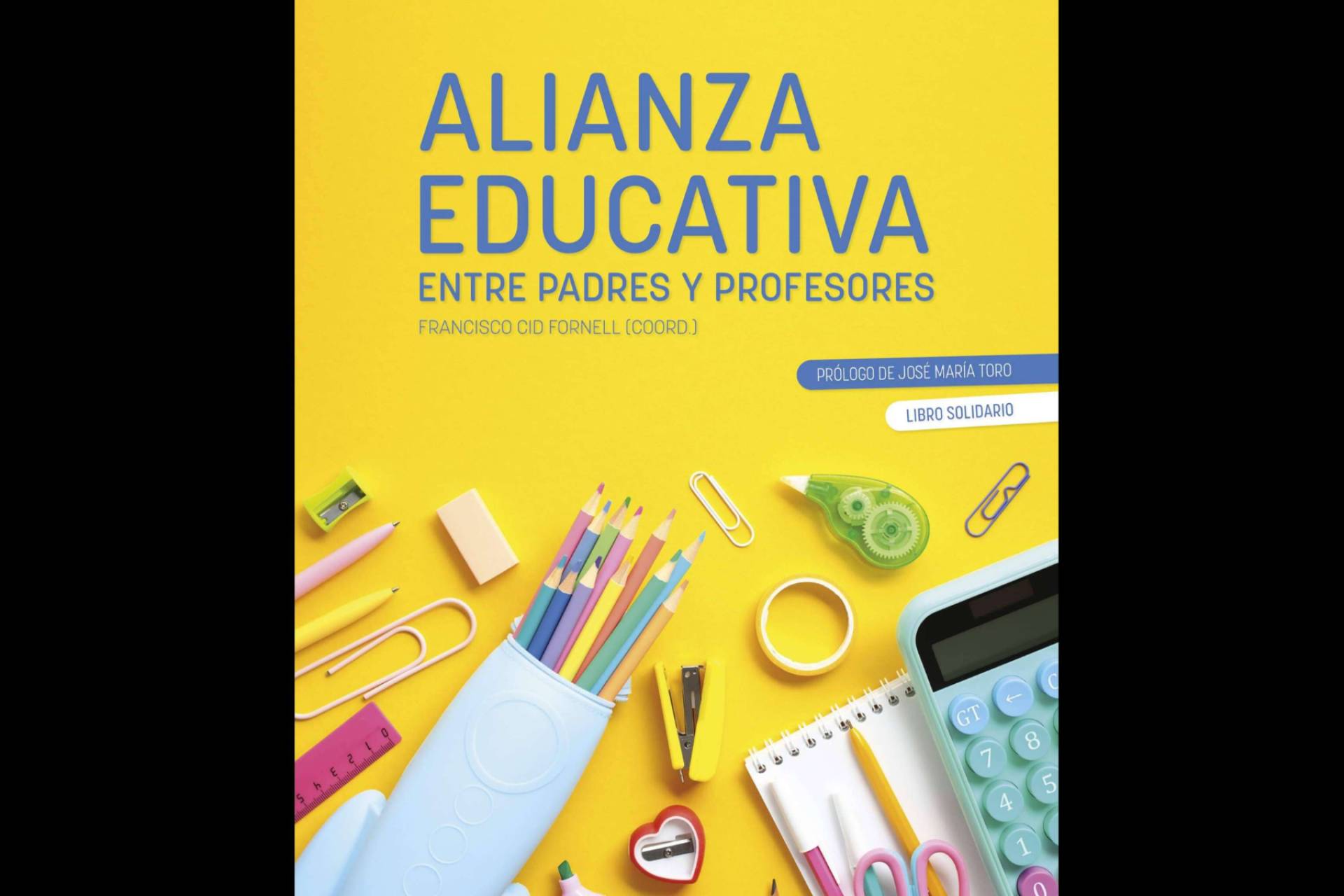 Educación y familia, una alianza clave para afrontar los desafíos del siglo XXI