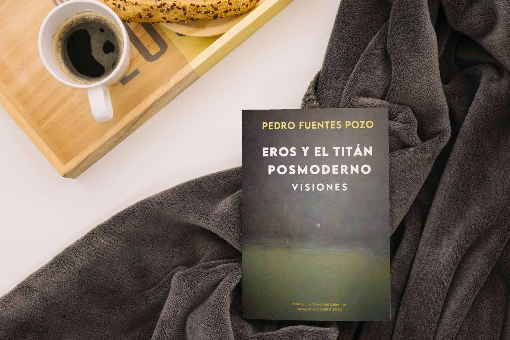 ‘Eros y el Titán posmoderno’, de Pedro Fuentes, un buen libro para regalar