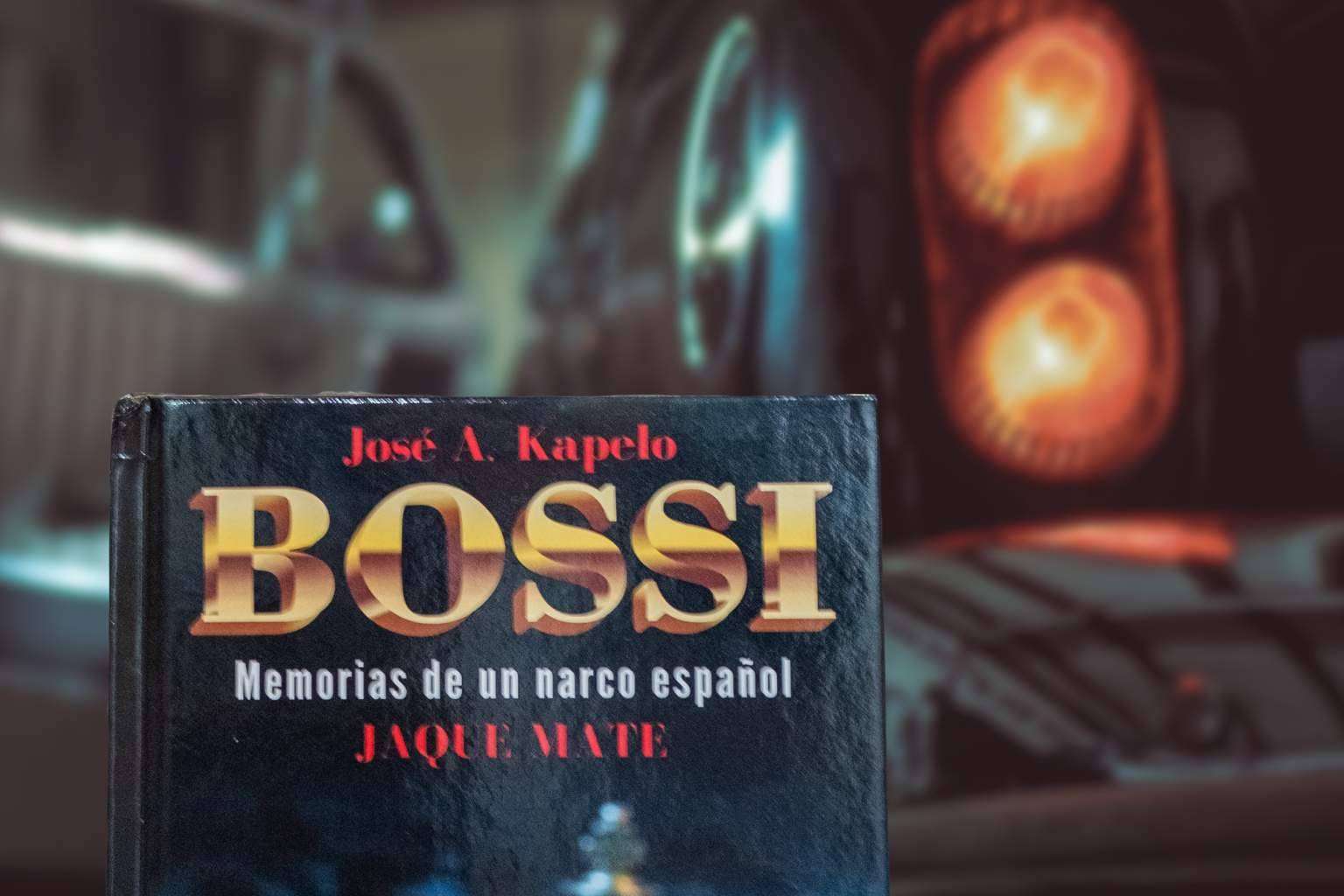 Bossi, Jaque Mate; Un viaje al corazón del narcotráfico español