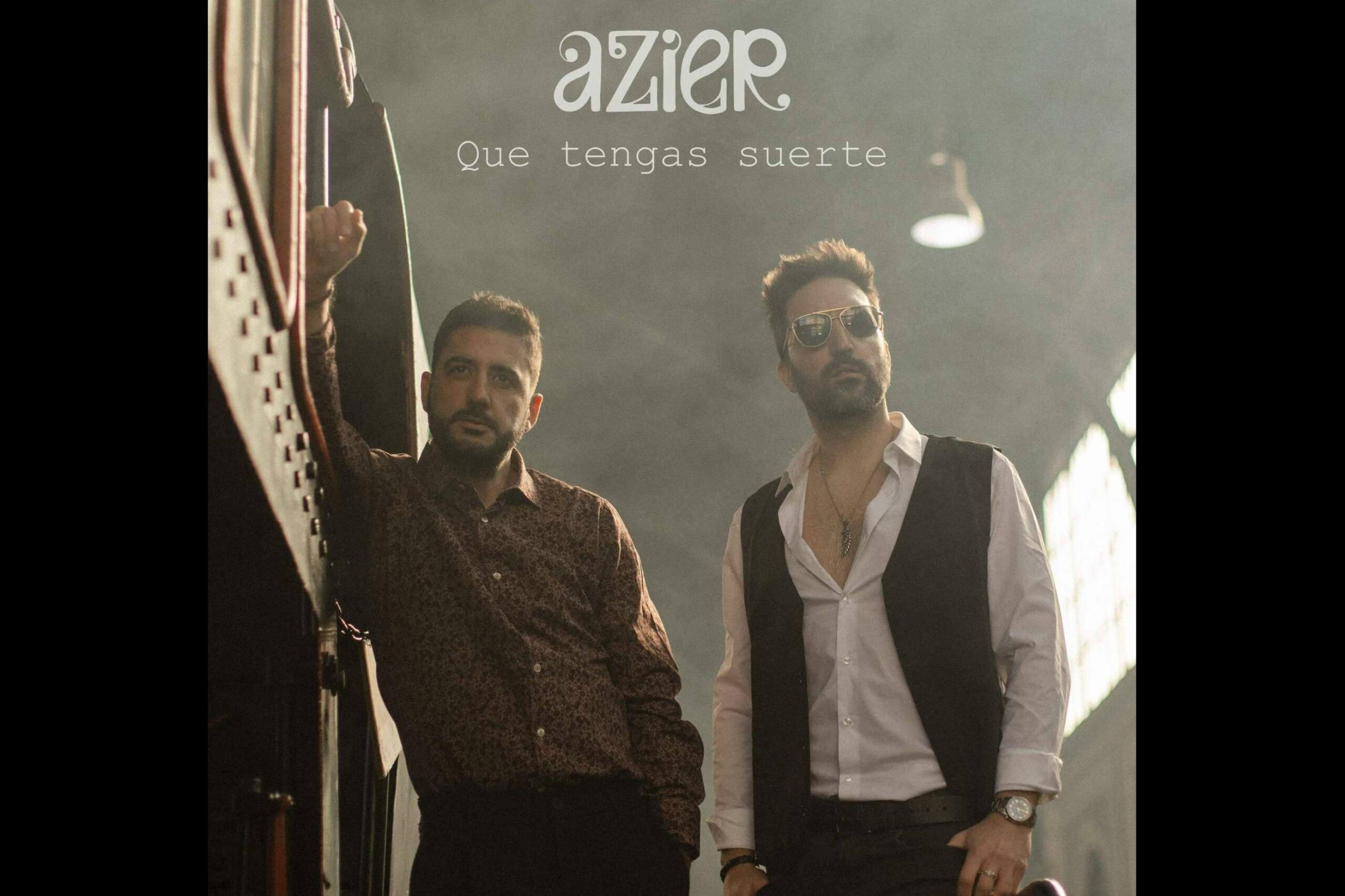 AZIER presenta su nuevo single ‘Que tengas suerte’