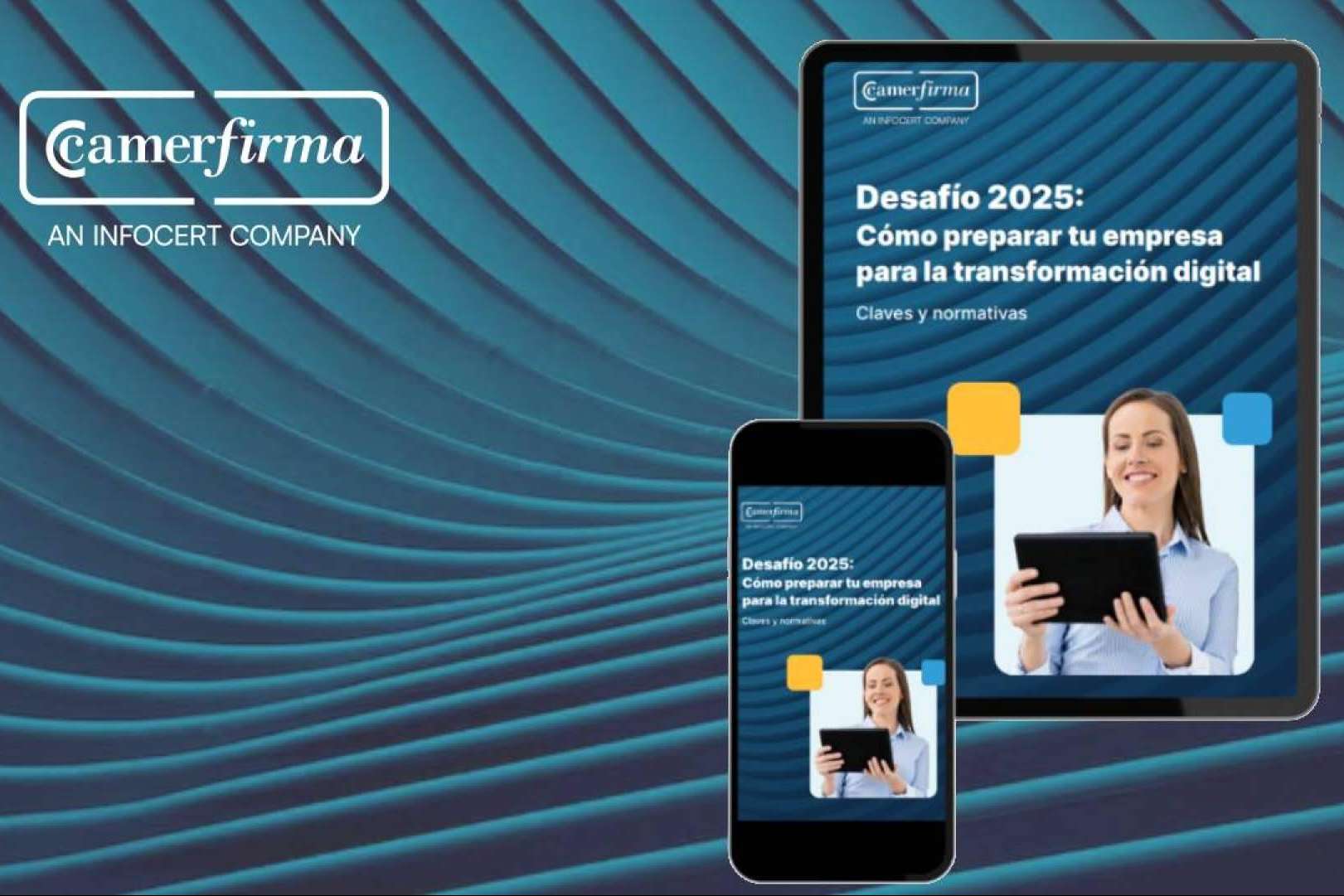 Las 8 claves que marcarán la transformación digital de las empresas en 2025, según Camerfirma